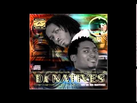 We Be Da Natives