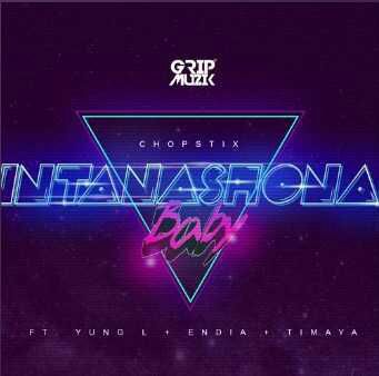 Intanashona Baby Ft. Timaya, Yung L & Endia
