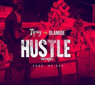 Hustle (Remix) Ft. Olamide