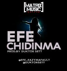 Chidinma (Prod. By Duktor Sett)