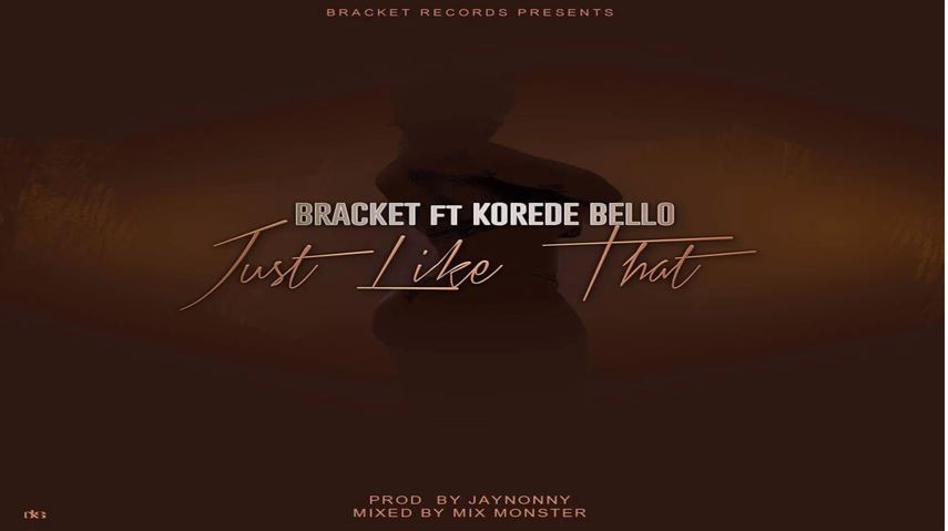 Ft. Korede Bello – Just Like That