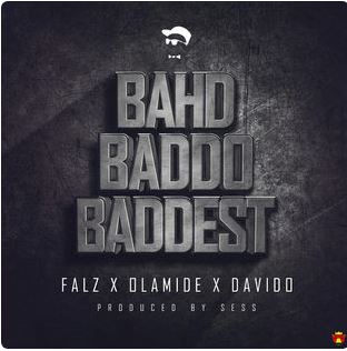 Bahd Baddo Baddest Ft Olamide X Davido