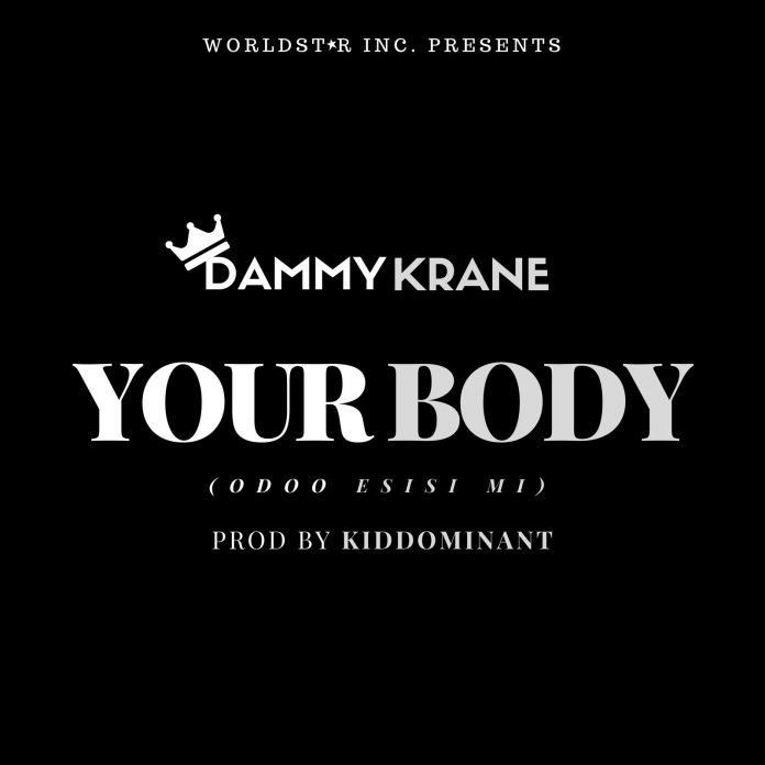 Your Body (Odoo Esisi Mi).