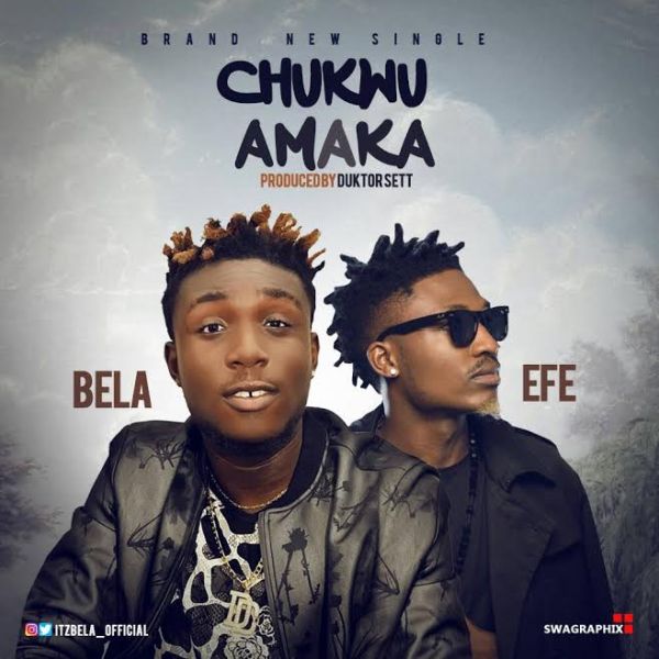 Bela-X-Efe-Chukwu-Amaka-Prod.-By-Duktorsett