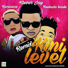 Level Yen  Ft. Reekado Banks X Reminisce