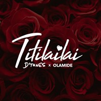 D'tunes Ft. Olamide - Titiliailai