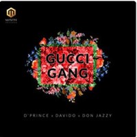 Gucci Gang (Feat. Davido & Don Jazzy)