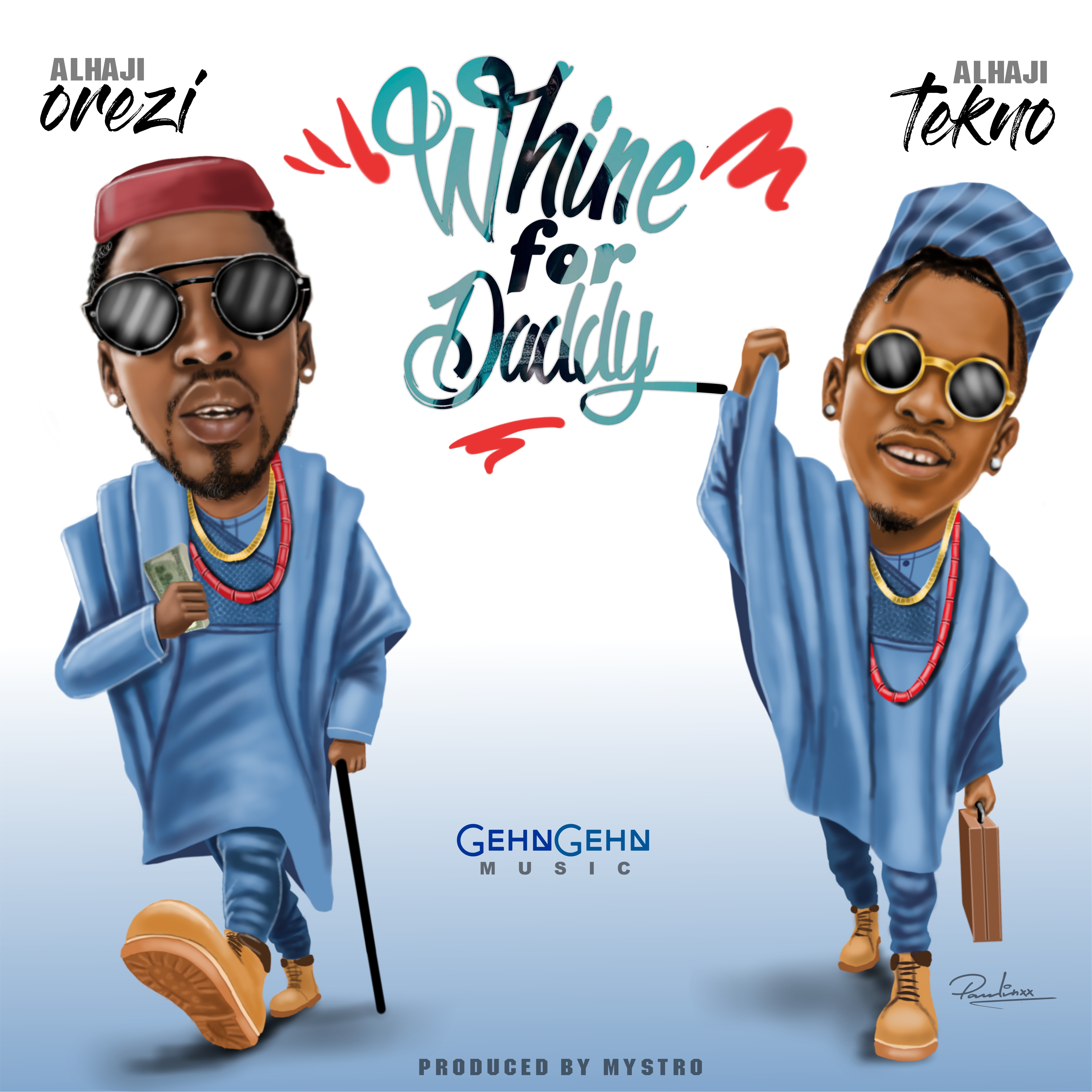 Whine For Daddy (Feat. Tekno)