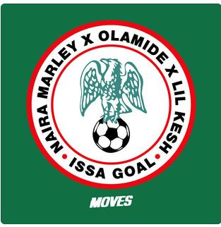 Issa Goal (Feat. Olamide & Lil Kesh)