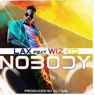 Nobody (Feat. Wizkid)