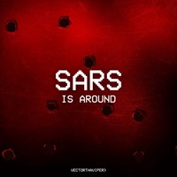 Sars Is Around (S.I.A)