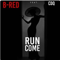 Run Come (Feat. Cdq)