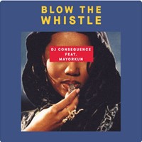 Blow The Whistle (Feat. Mayorkun)