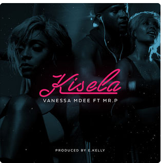 Vanessa-Mdee - Kisela (Feat. Mr. P)
