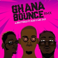 Ghana Bounce (Remix) [Feat. Eugy & Mr Eazi]