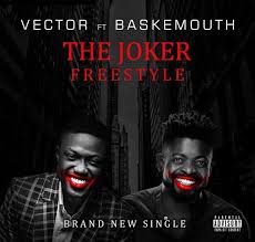 The Joker Freestyle Ft. Basketmouth