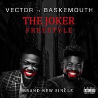 The Joker Freestyle Ft. Basketmouth