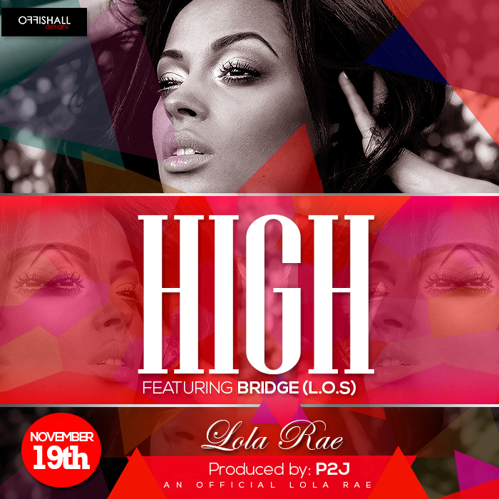 High (Wanting More) Ft Bridge (L.O.S)