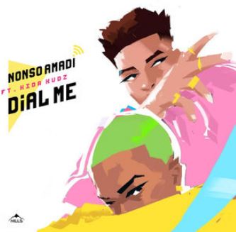 Dial Me (Feat. Kida Kudz)