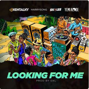 Looking For Me (Feat. Harrysong, Skales & Yemi Alade)