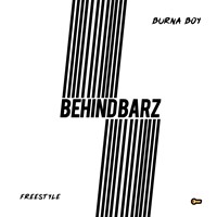 Burna-Boy-–-Behind-Barz (Freestyle)