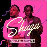 Nivvy G - Shuga (Feat. Peruzzi)