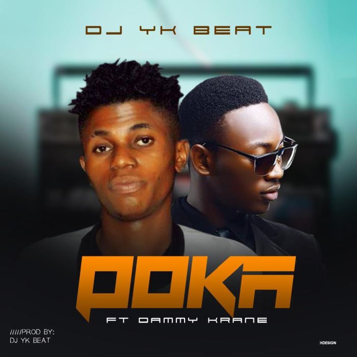 Dj Yk Beat Ft. Dammy Krane – Poka