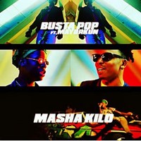 Busta Pop  Masha Kilo (Feat. Mayorkun)