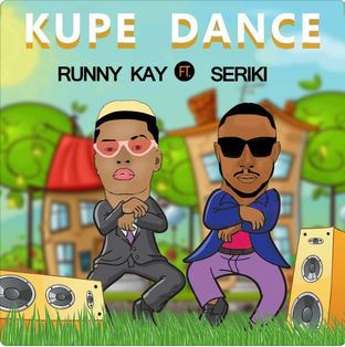 Runny Kay - Kupe Dance (Feat. Seriki)