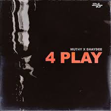 4 Play Ft. Shaydee