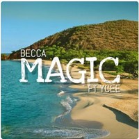Becca - Magic (Feat. Ycee)