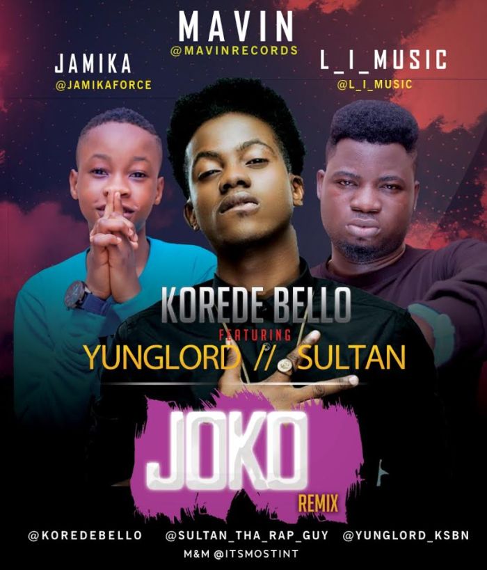 Korede Bello Ft. Yunglord & Sultan – Joko (Remix)
