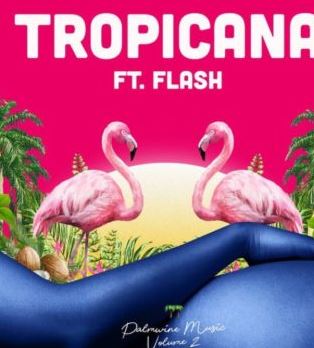 Tropicana Ft. Flash