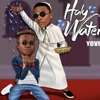 Yovi - Holy Water Ft. Wizkid