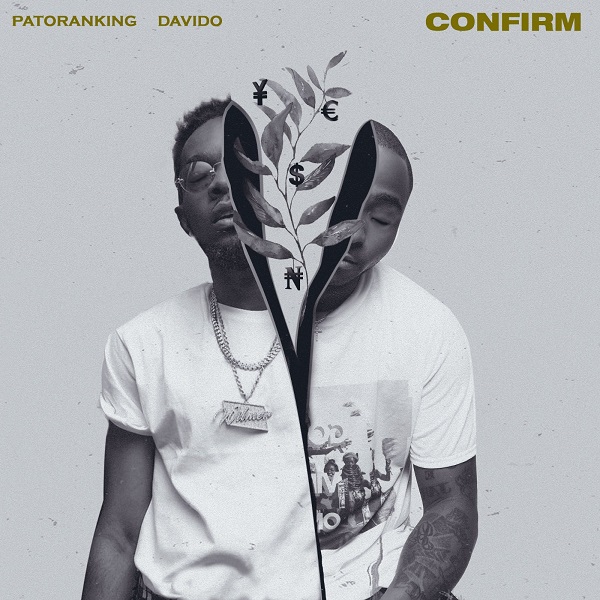 Confirm Ft Davido
