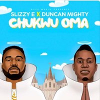 Chukwu Oma (Feat. Duncan Mighty)