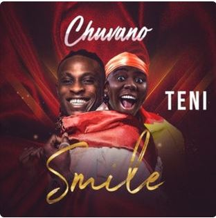 Chuvano Ft Smile (Feat. Teni)