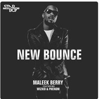 New Bounce (Feat. Wizkid & Phenom)