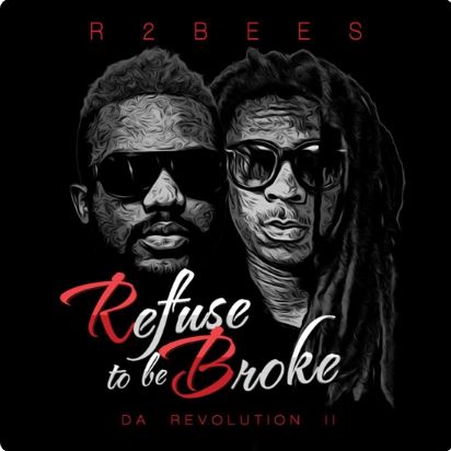 Refuse To Be Broke: Da Revolution 2