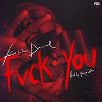 Fvck You (Prod By Young John)