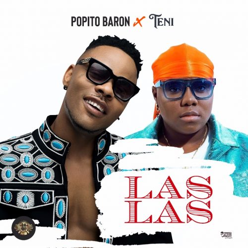 Popito Baron - Las Las Ft. Teni