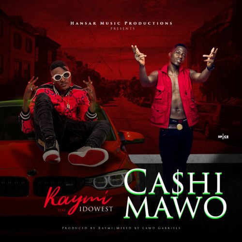 Raymi – Cashimawo Ft. Idowest