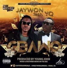 Gbawo Ft. Yq