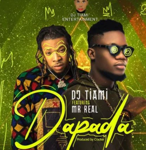 Dj Tiami X Mr Real – Dapada