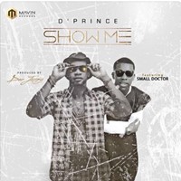 Show Me (Feat. Small Doctor)