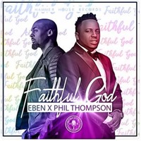 Faithful God (With Phil Thompson)