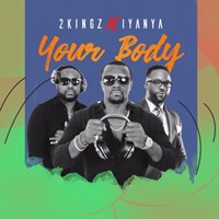 2Kingz Ft Iyanya - Your Body