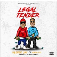 Klever Jay - Legal Tender (Feat. Junior Boy)