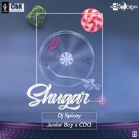 Dj Spicey X Cdq X Junior Boy – Shugar
