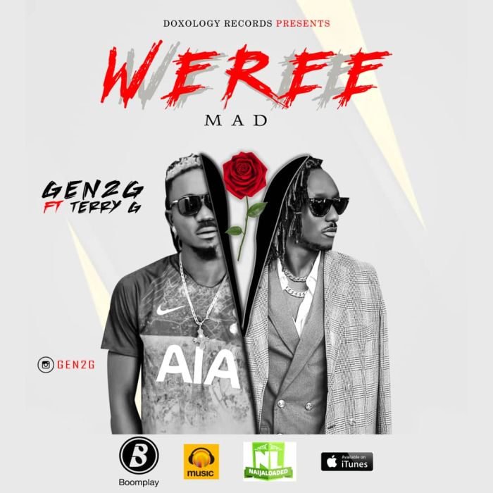 Gen2g Ft. Terry G - Weree (Mad)